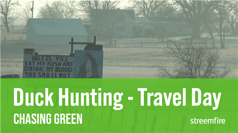 Duck Hunting - Travel Day